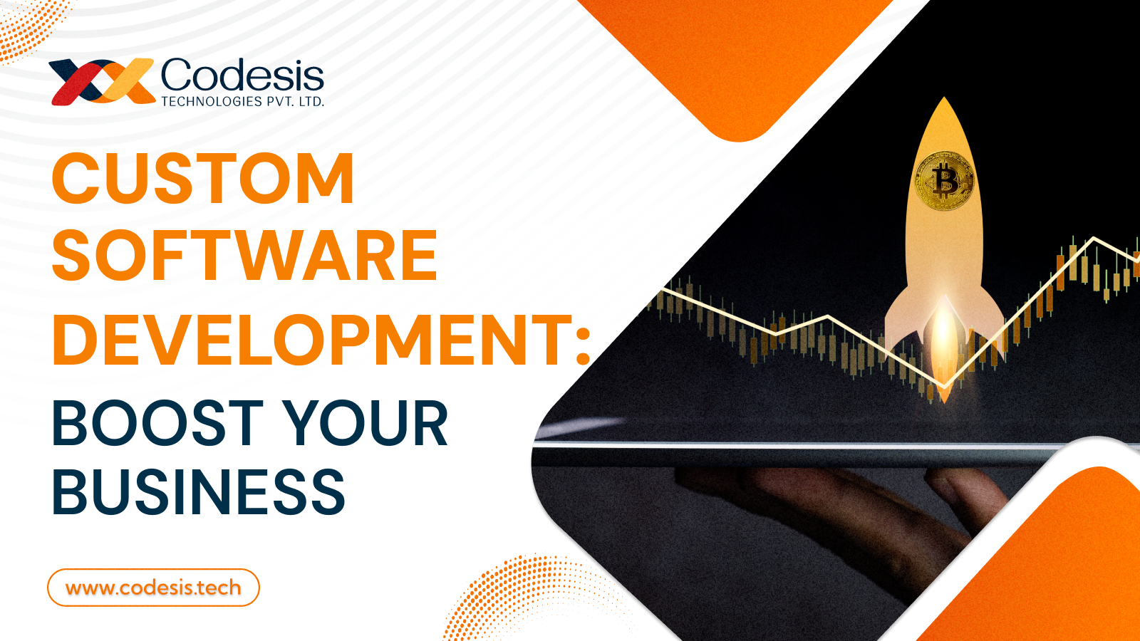 Custom Software Development: Boost Your Business